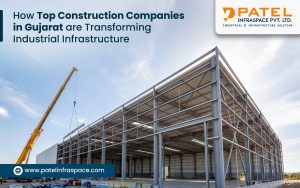 Construction Company in Vadodara Gujarat